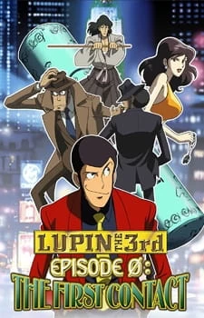 Постер Люпен III: Эпизод 0 — Первый контакт Постер Люпен III: Эпизод 0 — Первый контакт